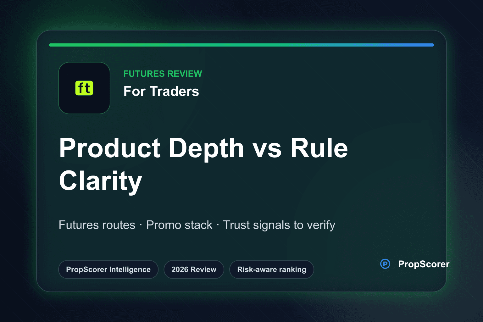 For Traders Review 2026: Big Product Depth, Messier Public Mapping